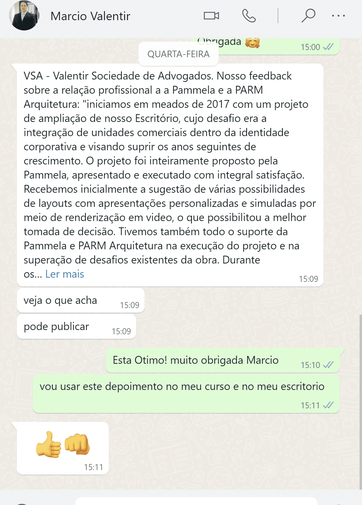 Depoimento de cliente da Parm Arquitetura 7