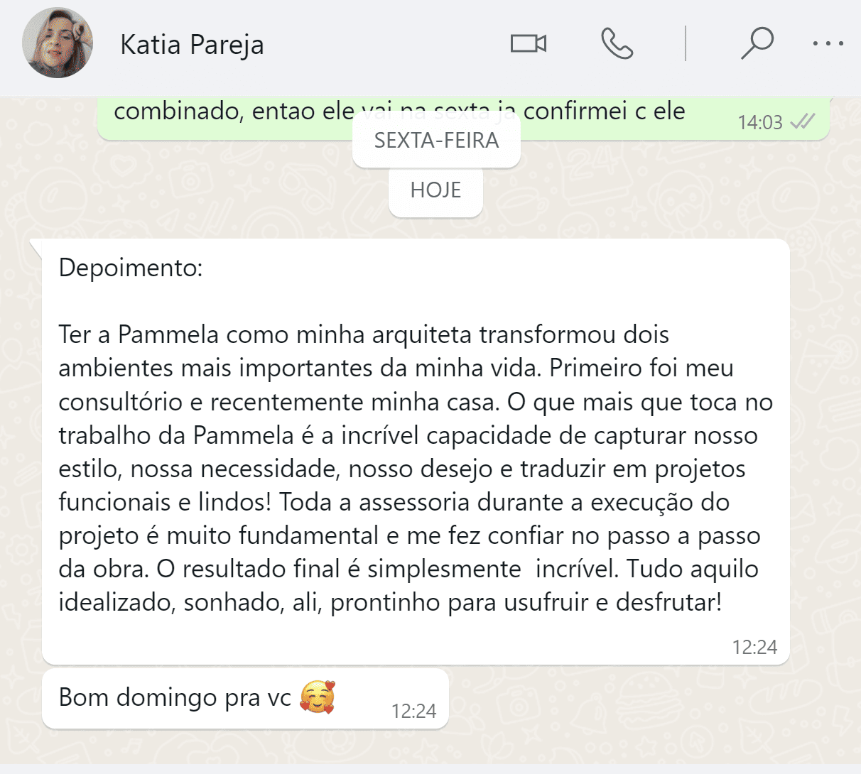 Depoimento de cliente da Parm Arquitetura 4